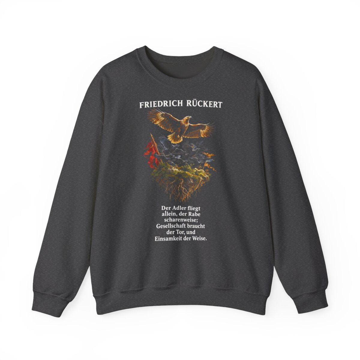 Unisex Sweatshirt mit Zitat - Rückert - Der Adler fliegt allein – front