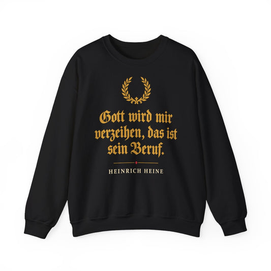 Unisex Sweatshirt mit Zitat - Heine - Das ist sein Beruf – front