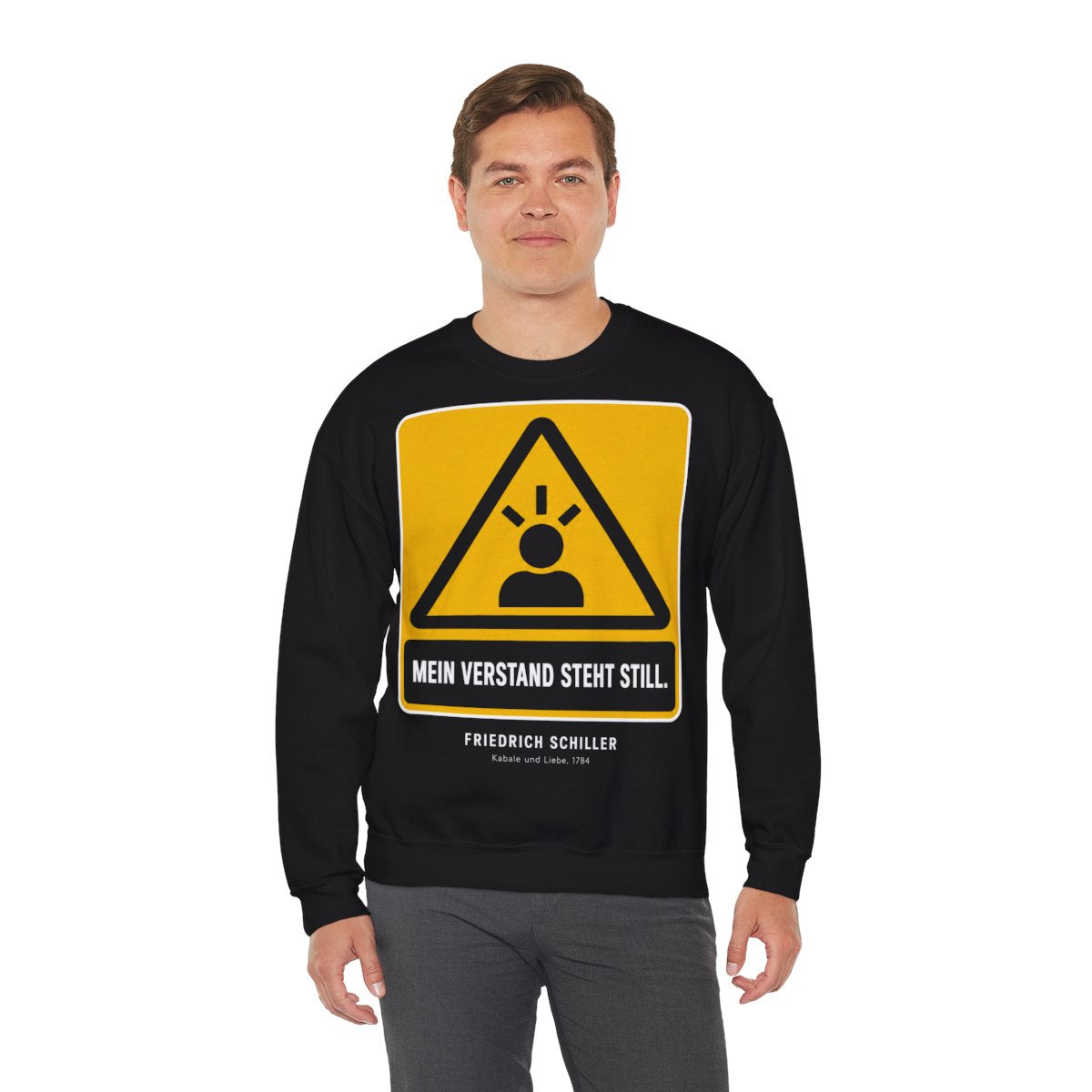 Unisex Sweatshirt mit Zitat - Schiller - Mein Verstand steht still – person-3