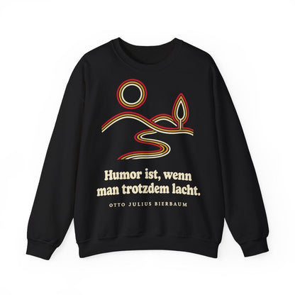 Unisex Sweatshirt mit Zitat - Bierbaum - Humor ist, wenn man trotzdem lacht – front