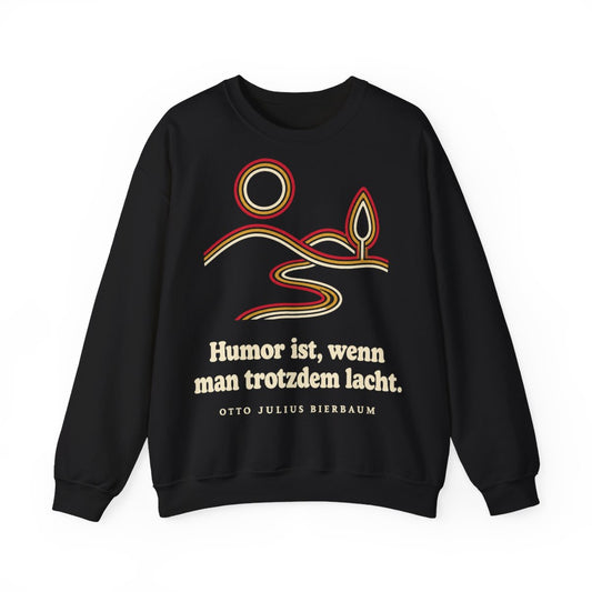 Unisex Sweatshirt mit Zitat - Bierbaum - Humor ist, wenn man trotzdem lacht – front