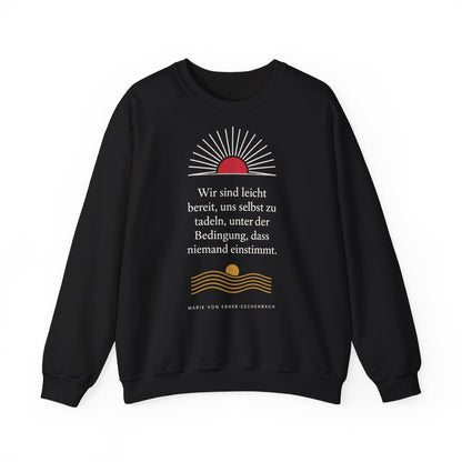Unisex Sweatshirt mit Zitat - Ebner-Eschenbach - Uns selbst zu tadeln – front