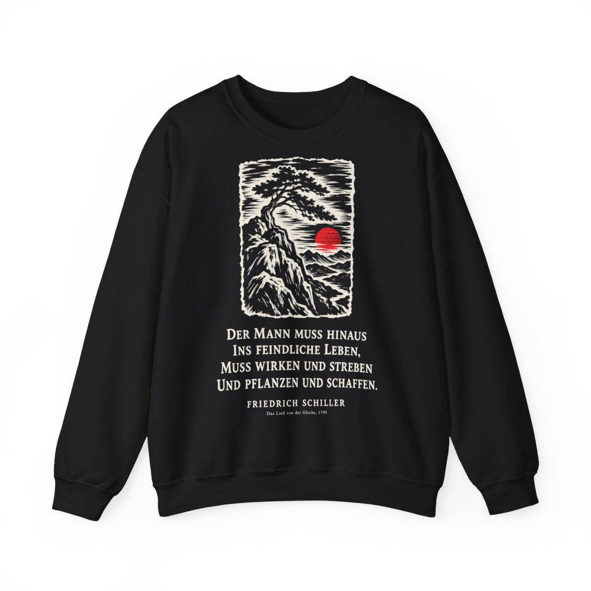 Unisex Sweatshirt mit Zitat - Schiller - Der Mann muss hinaus – front