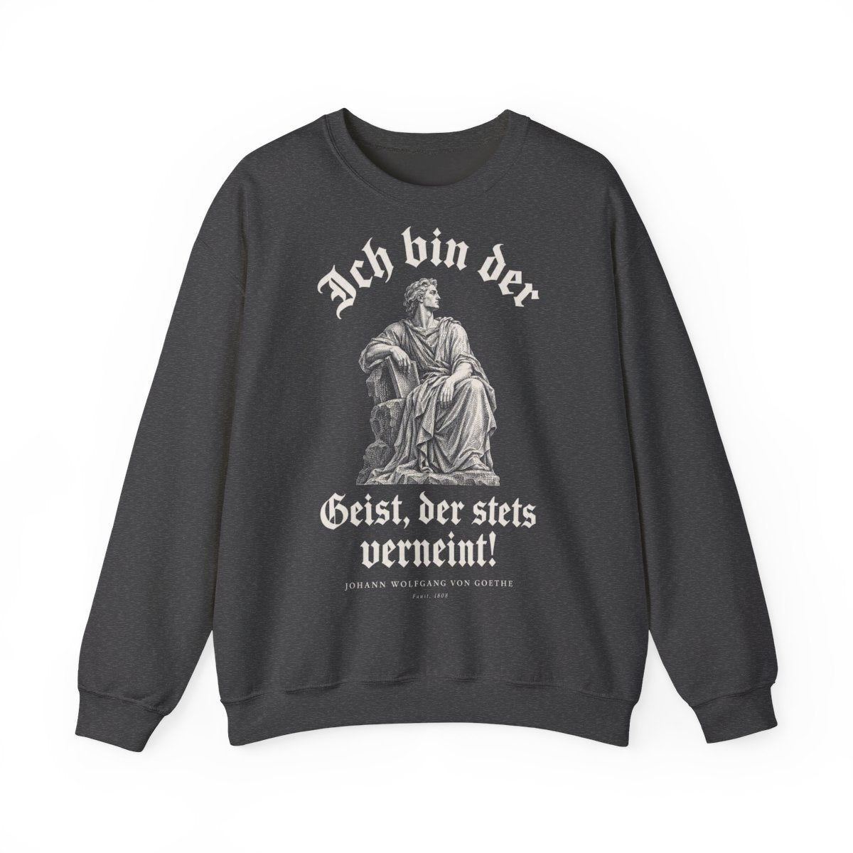 Unisex Sweatshirt mit Zitat - Goethe - Ich bin der Geist, der stets verneint Gravur – front