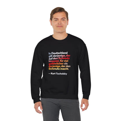 Unisex Sweatshirt mit Zitat - Tucholsky - Schmutz – person-3