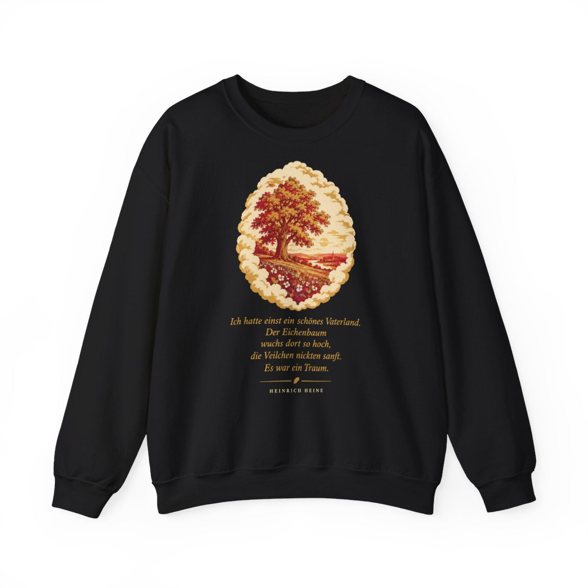 Unisex Sweatshirt mit Zitat - Heine - Schönes Vaterland Traum – front