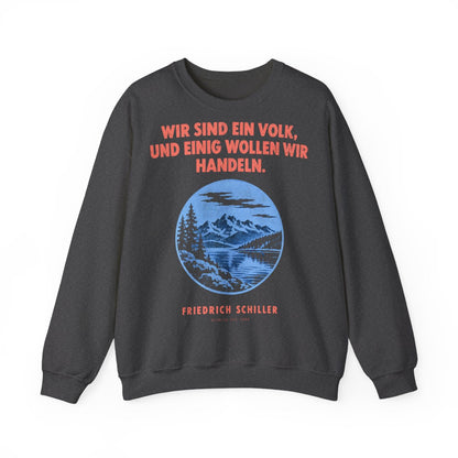 Unisex Sweatshirt mit Zitat - Schiller - Wir sind ein Volk Plakat – front