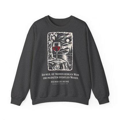 Unisex Sweatshirt mit Zitat - Heine - Ich weiß, sie tranken heimlich Wein Holzschnitt – front