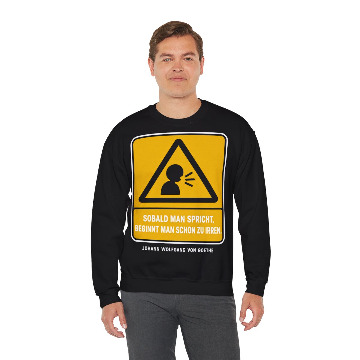 Unisex Sweatshirt mit Zitat - Goethe - Sobald man spricht – person-3