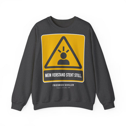 Unisex Sweatshirt mit Zitat - Schiller - Mein Verstand steht still – front