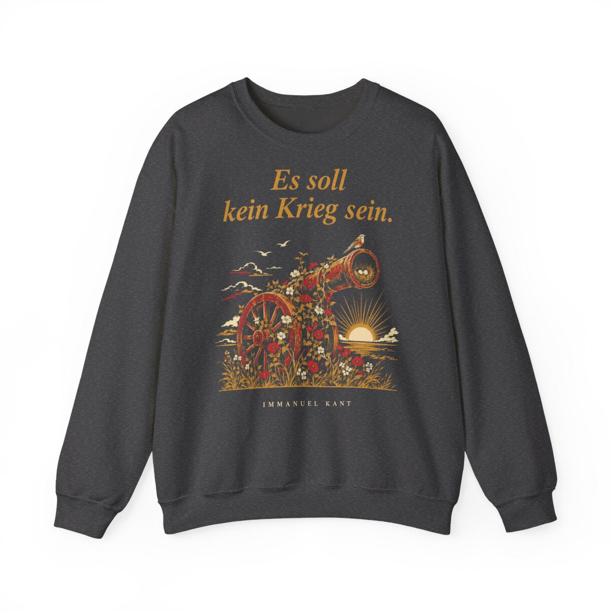 Unisex Sweatshirt mit Zitat - Kant - Es soll kein Krieg sein – front