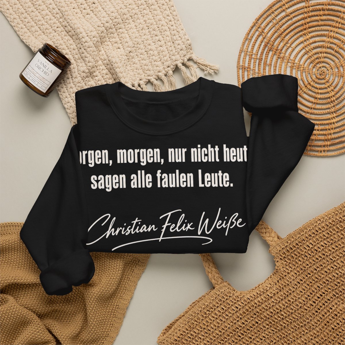 Unisex Sweatshirt mit Zitat - Weiße - Morgen, morgen, nur nicht heute – folded-2