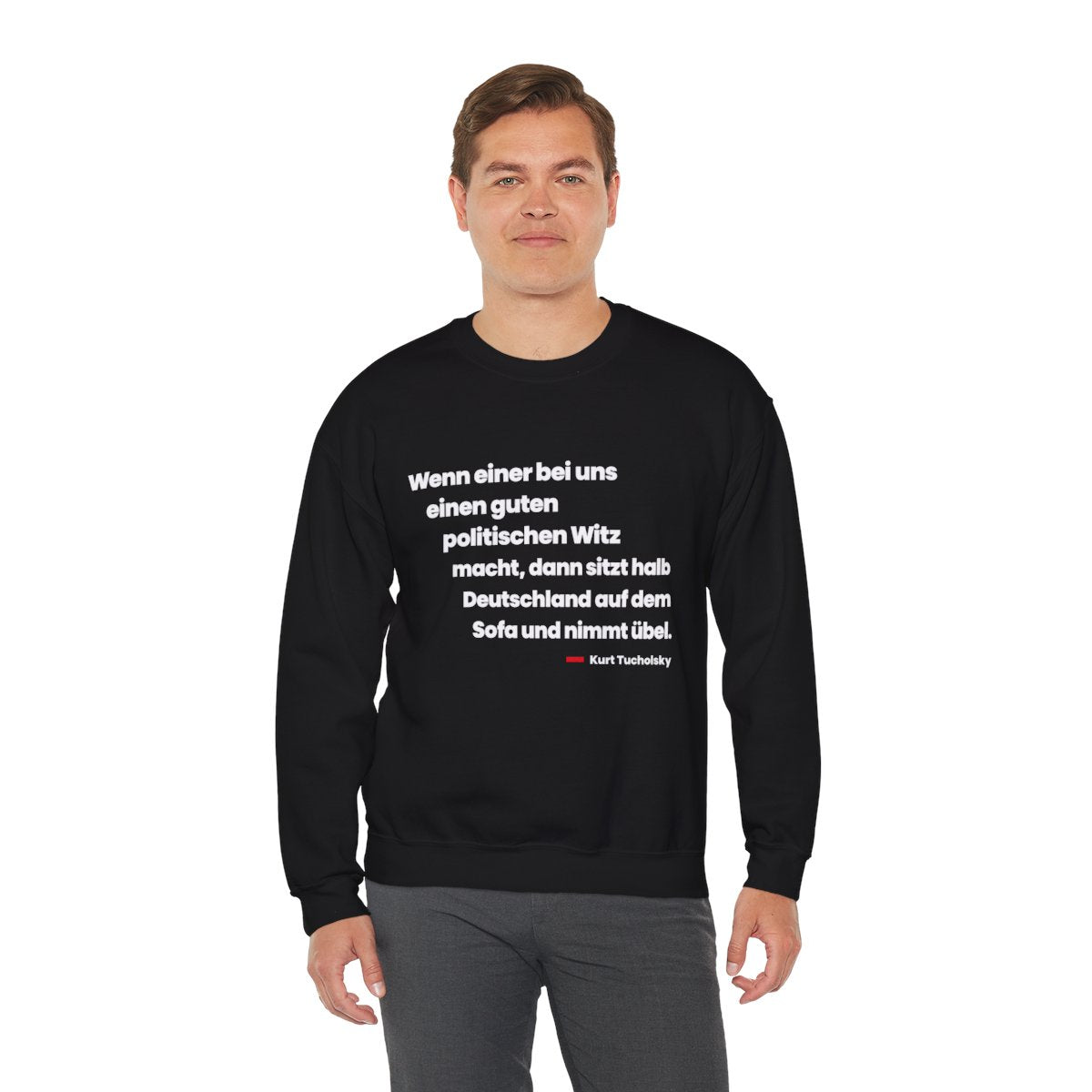 Unisex Sweatshirt mit Zitat - Tucholsky - Der politische Witz – person-3