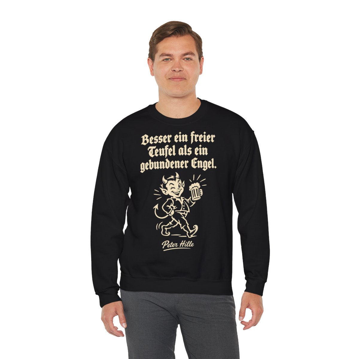 Unisex Sweatshirt mit Zitat - Hille - Besser ein freier Teufel – person-3
