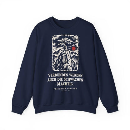 Unisex Sweatshirt mit Zitat - Schiller - Verbunden werden auch die Schwachen mächtig Holzschnitt – front
