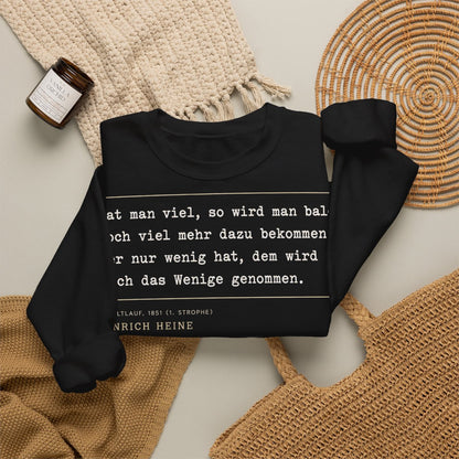Unisex Sweatshirt mit Zitat - Heine - Hat man viel, so wird man bald – folded-2