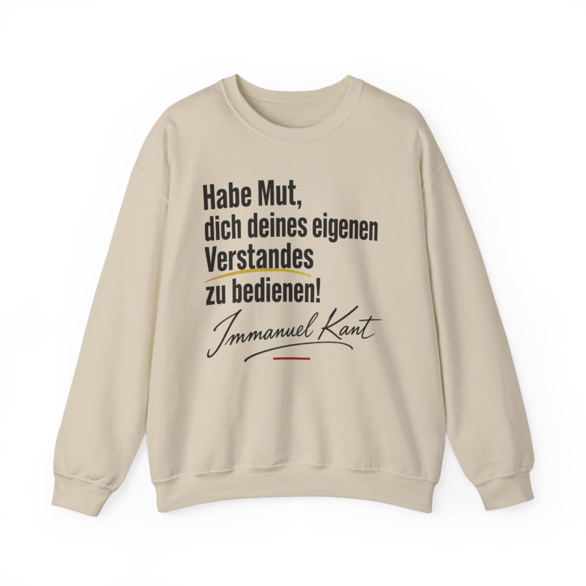 Unisex Sweatshirt mit Zitat - Kant - Habe Mut Signatur – front