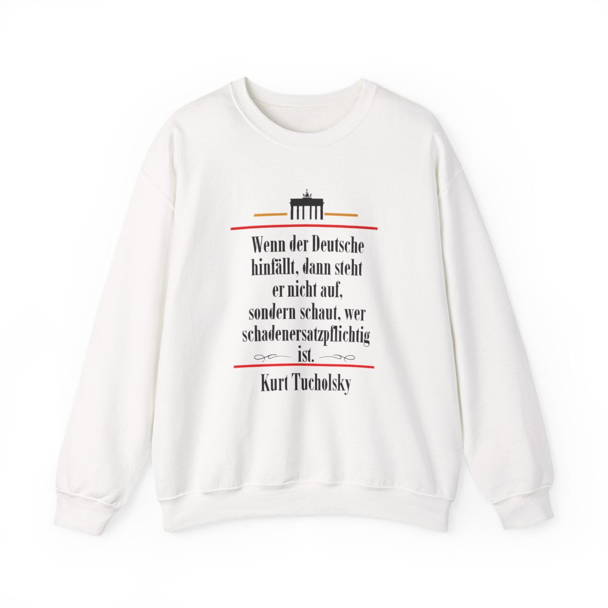 Unisex Sweatshirt mit Zitat - Tucholsky - Schadenersatzpflichtig – front