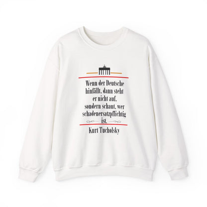 Unisex Sweatshirt mit Zitat - Tucholsky - Schadenersatzpflichtig – front
