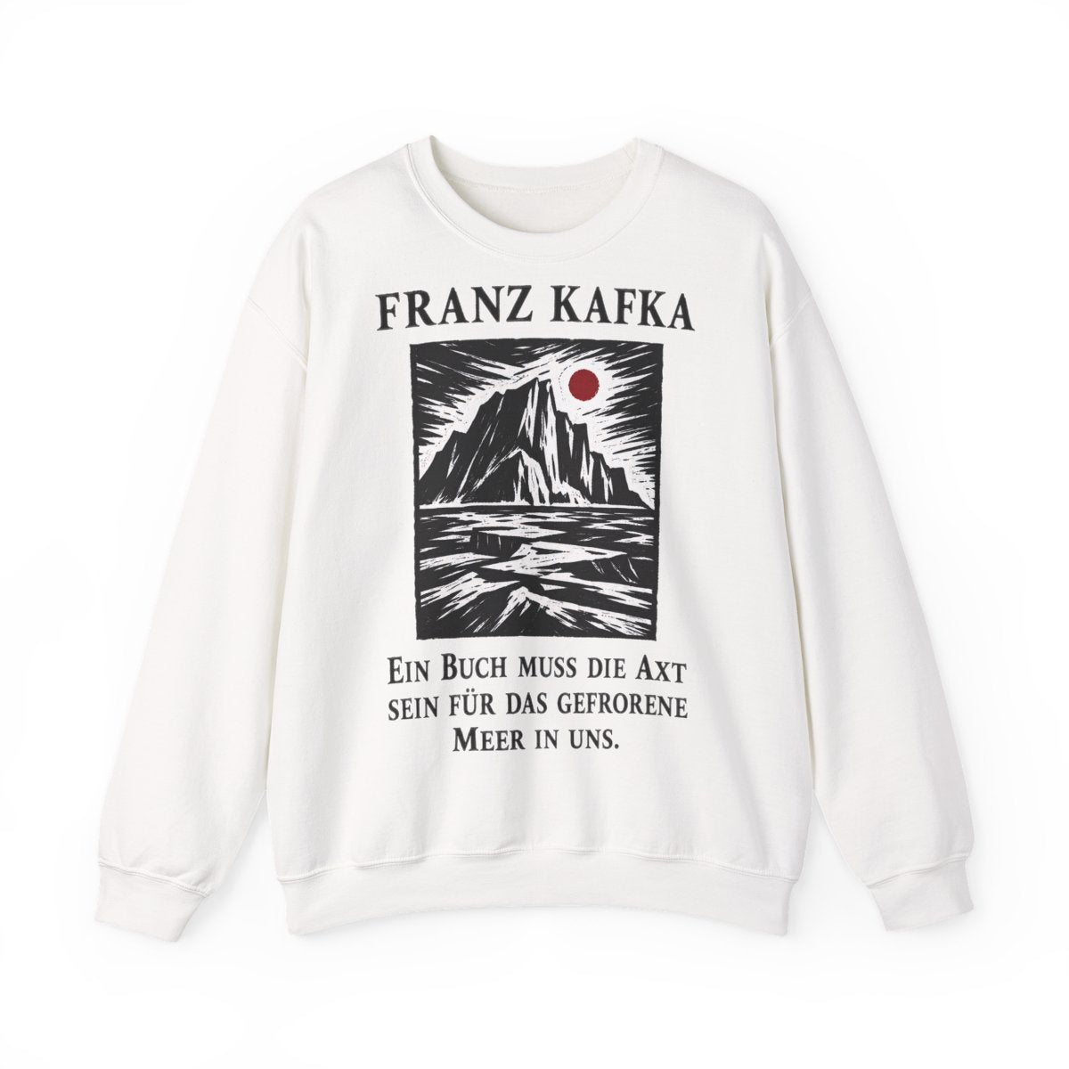 Unisex Sweatshirt mit Zitat - Kafka - Ein Buch muss die Axt Holzschnitt – front