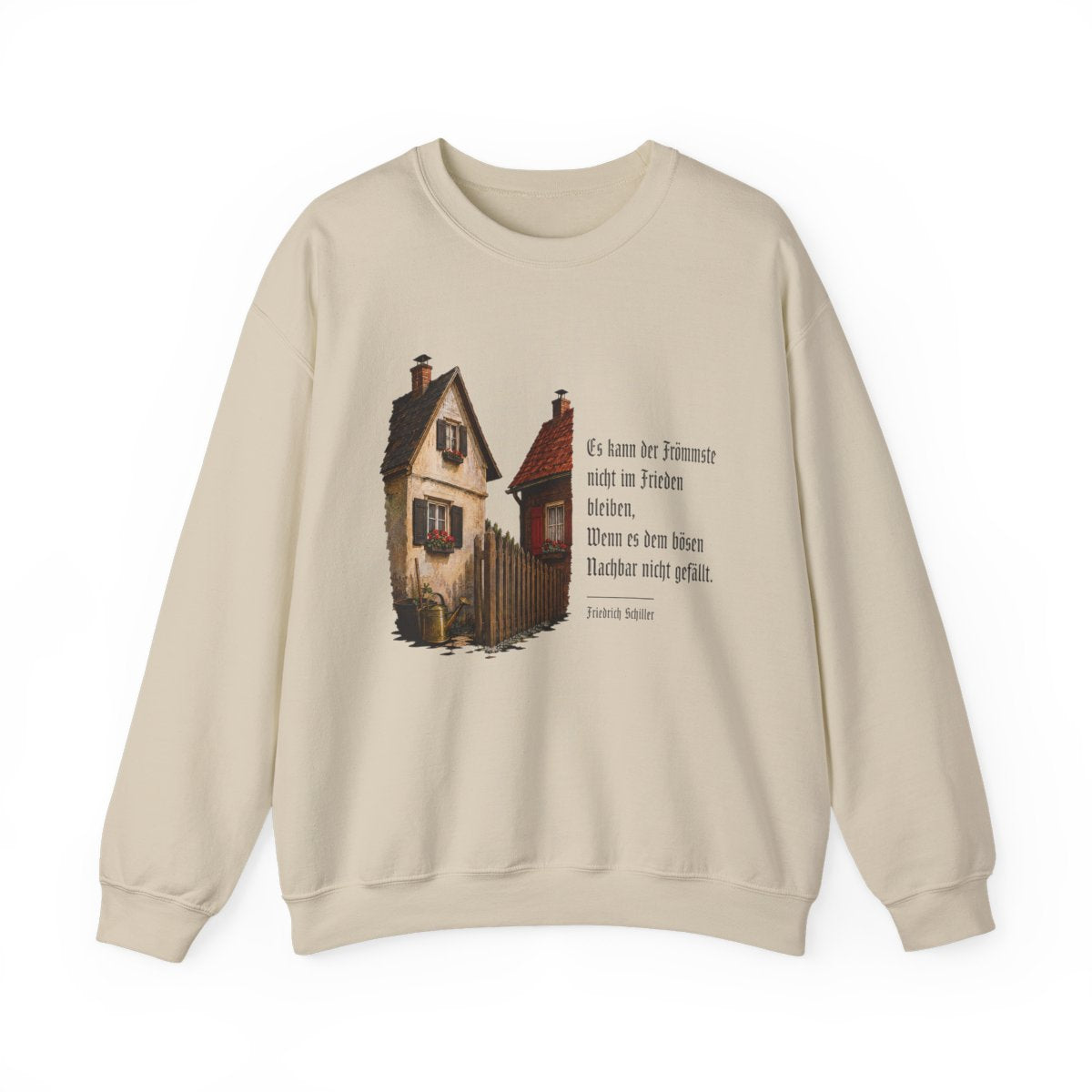 Unisex Sweatshirt mit Zitat - Schiller - Der böse Nachbar – front