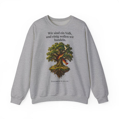 Unisex Sweatshirt mit Zitat - Schiller - Wir sind ein Volk – front