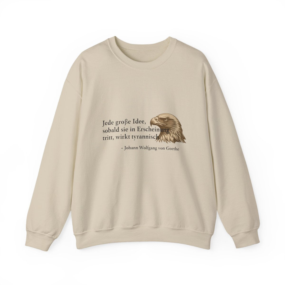 Unisex Sweatshirt mit Zitat - Goethe - Große Idee – front