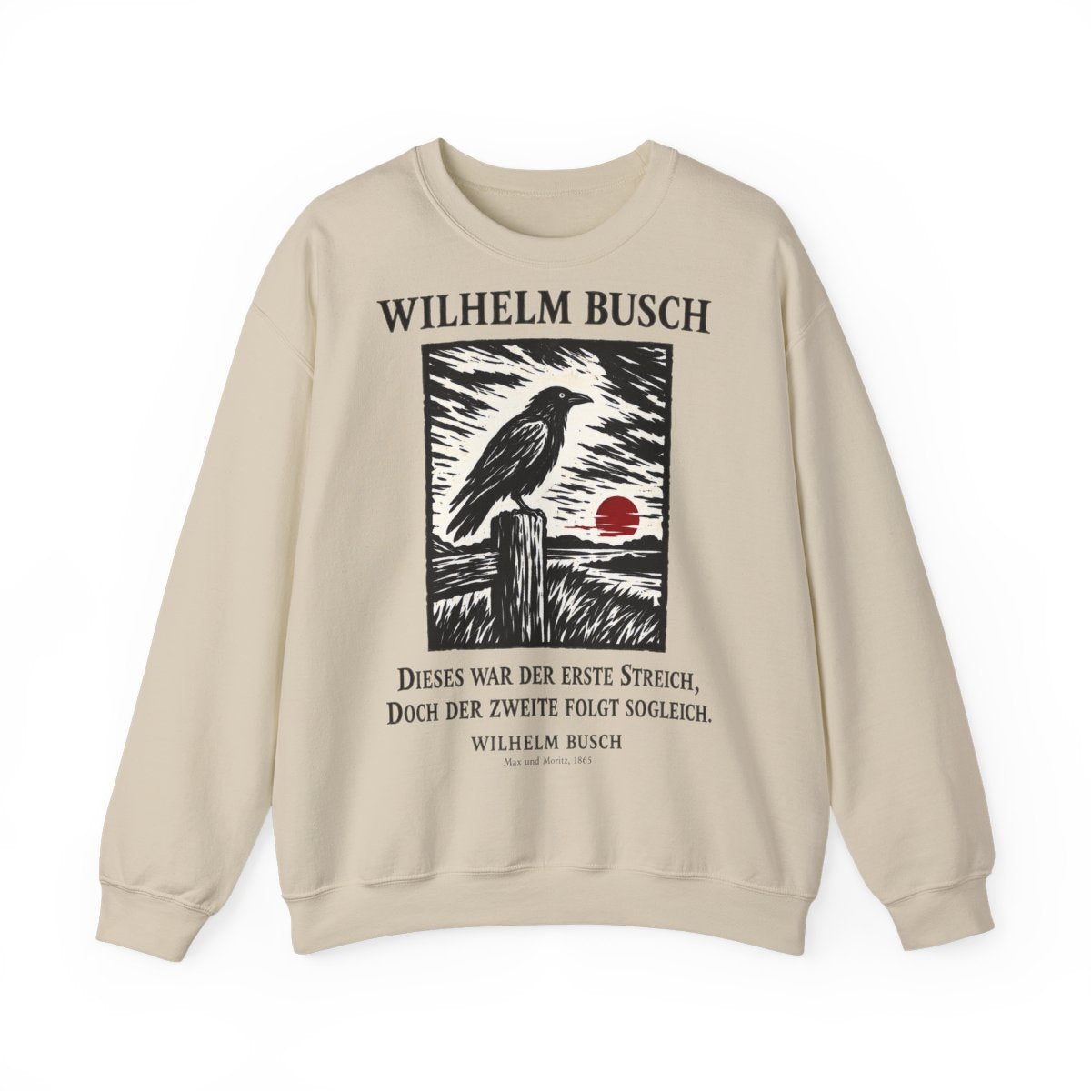 Unisex Sweatshirt mit Zitat - Busch - Dieses war der erste Streich Holzschnitt – front