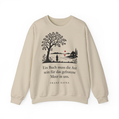 Unisex Sweatshirt mit Zitat - Kafka - Ein Buch muss die Axt Scherenschnitt – front