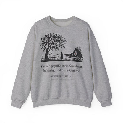 Unisex Sweatshirt mit Zitat - Heine - Sei mir gegrüßt, mein Sauerkraut – front