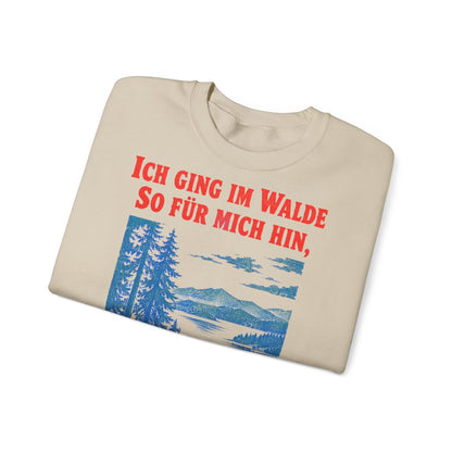 Unisex Sweatshirt mit Zitat - Goethe - Ich ging im Walde – folded