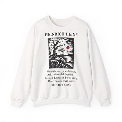 Unisex Sweatshirt mit Zitat - Heine - Wenn du aber gar nichts hast – front