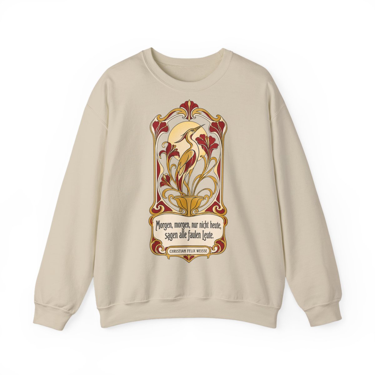 Unisex Sweatshirt mit Zitat - Weiße - Morgen, morgen, nur nicht heute Jugendstil – front