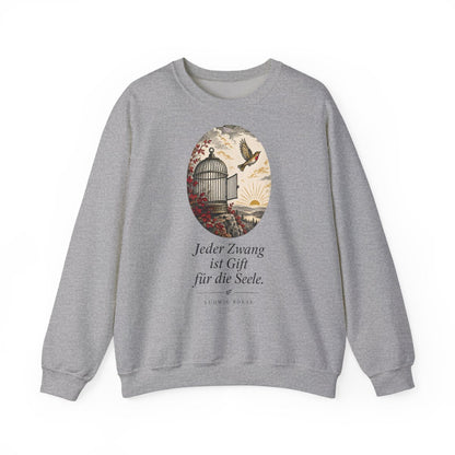 Unisex Sweatshirt mit Zitat - Börne - Jeder Zwang ist Gift – front