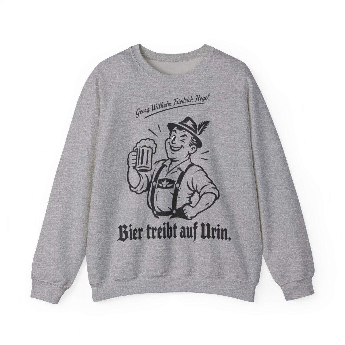Unisex Sweatshirt mit Zitat - Hegel - Bier treibt auf Urin – front