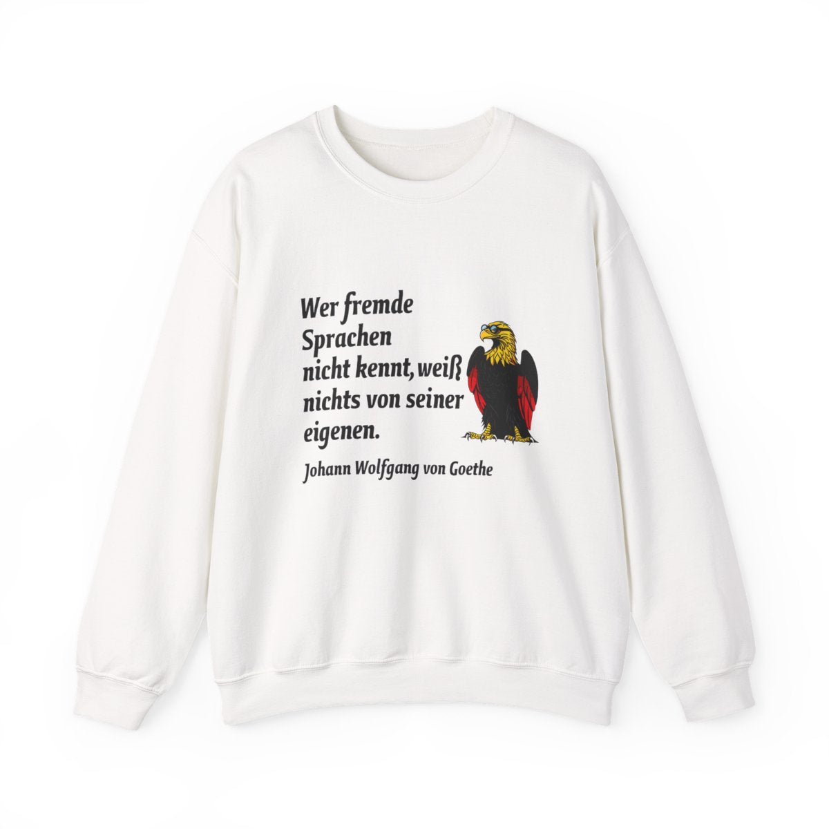 Unisex Sweatshirt mit Zitat - Goethe - Fremde Sprachen – front
