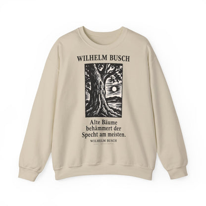 Unisex Sweatshirt mit Zitat - Busch - Alte Bäume behämmert der Specht am meisten Holzschnitt – front