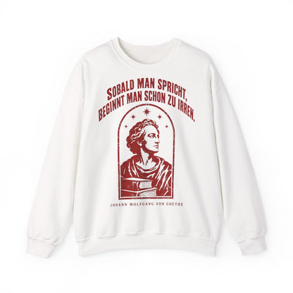 Unisex Sweatshirt mit Zitat - Goethe - Sobald man spricht Vintage – front