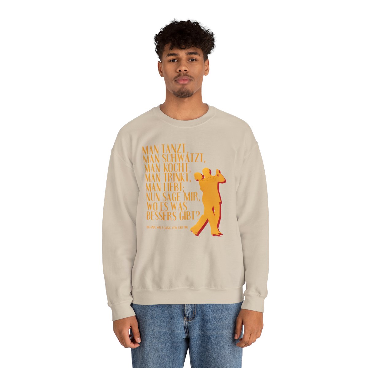 Unisex Sweatshirt mit Zitat - Goethe - Man tanzt man trinkt – person-2