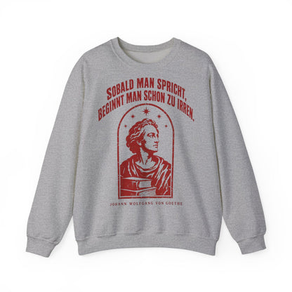 Unisex Sweatshirt mit Zitat - Goethe - Sobald man spricht Vintage – front