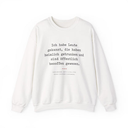 Unisex Sweatshirt mit Zitat - Lichtenberg - Heimlich getrunken – front
