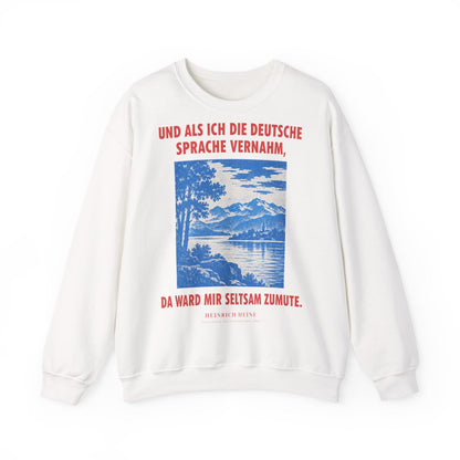 Unisex Sweatshirt mit Zitat - Heine - Und als ich die deutsche Sprache vernahm – front