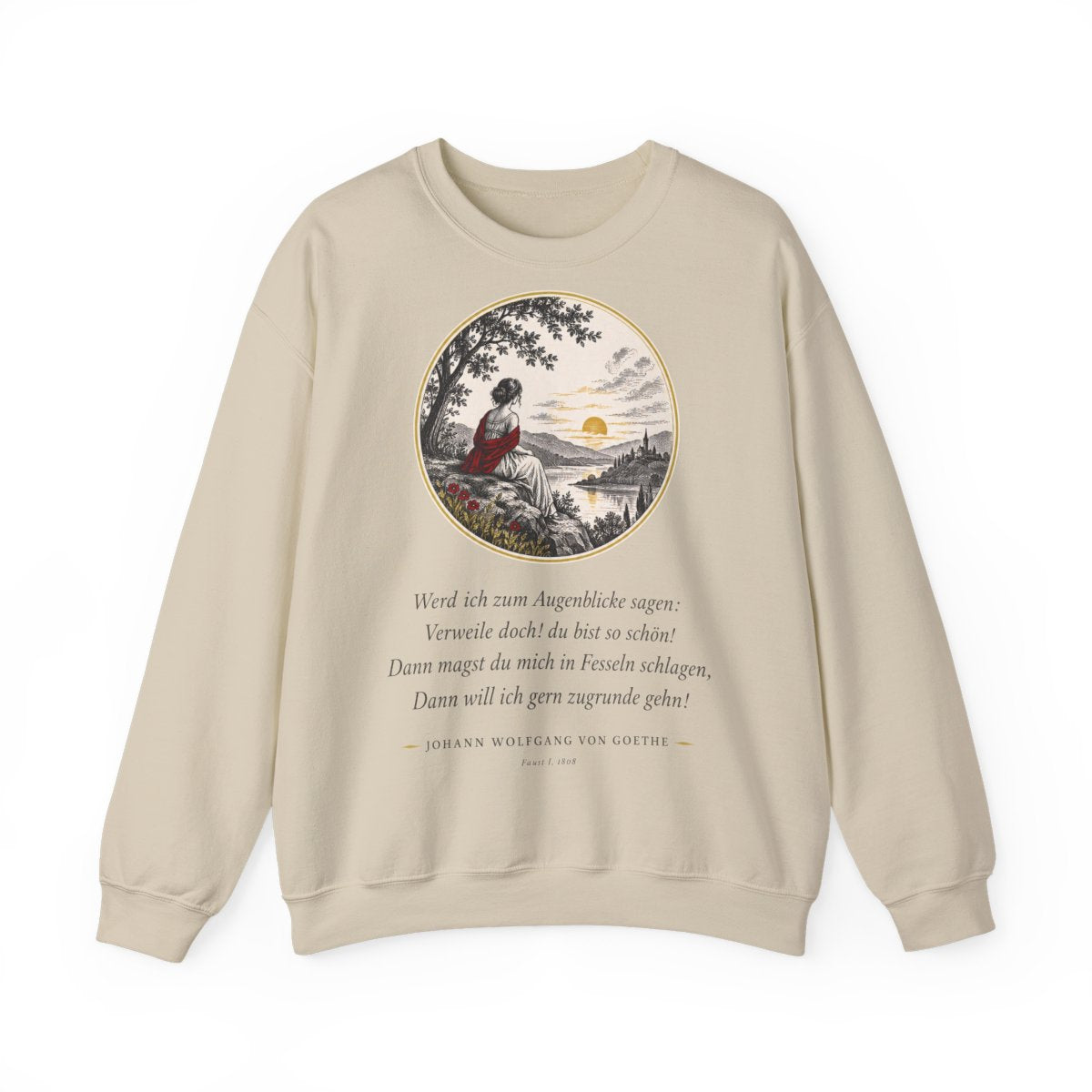 Unisex Sweatshirt mit Zitat - Goethe - Werd ich zum Augenblicke sagen – front