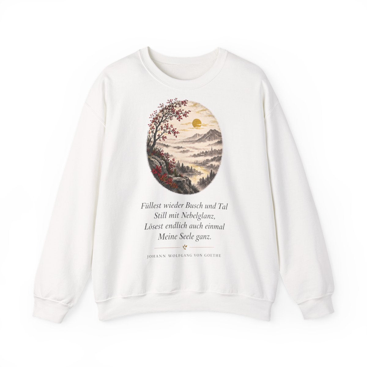 Unisex Sweatshirt mit Zitat - Goethe - Füllest wieder Busch und Tal – front