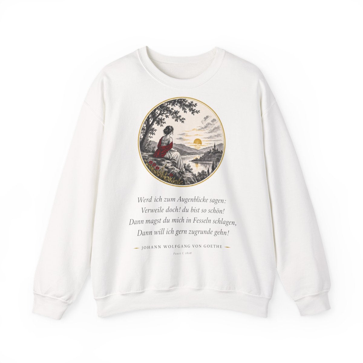 Unisex Sweatshirt mit Zitat - Goethe - Werd ich zum Augenblicke sagen – front