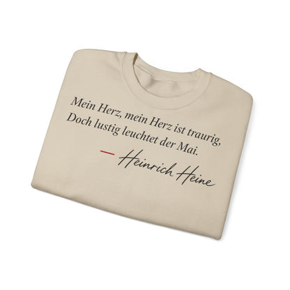 Unisex Sweatshirt mit Zitat - Heine - Mein Herz, mein Herz ist traurig Signatur – folded