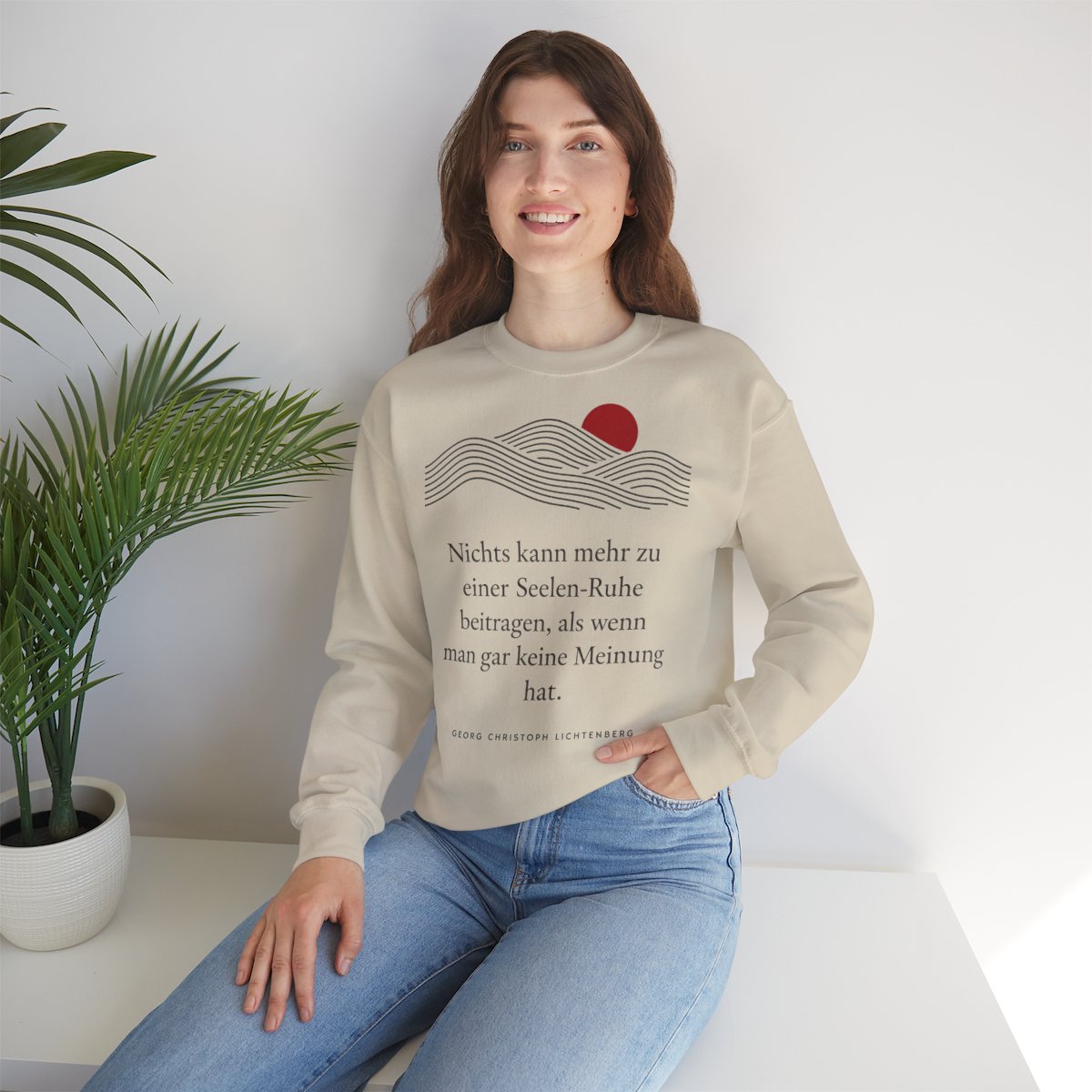 Unisex Sweatshirt mit Zitat - Lichtenberg - Gar keine Meinung – lifestyle