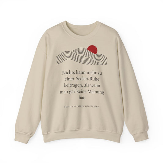 Unisex Sweatshirt mit Zitat - Lichtenberg - Gar keine Meinung – front