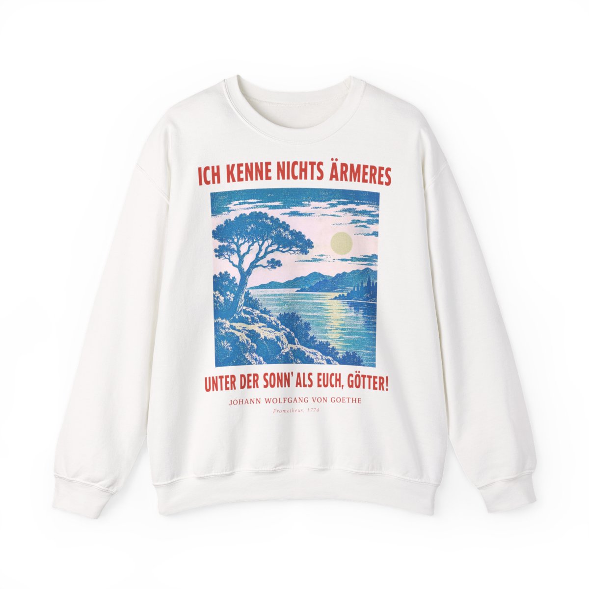 Unisex Sweatshirt mit Zitat - Goethe - Ich kenne nichts Ärmeres – front