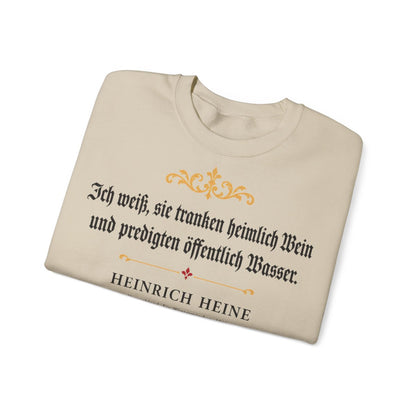 Unisex Sweatshirt mit Zitat - Heine - Ich weiß, sie tranken heimlich Wein – folded